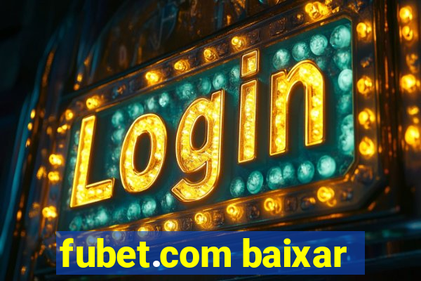 fubet.com baixar